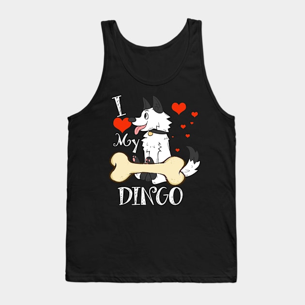 Dingo T-Shirt - I Love My Dingo Tank Top by LiFilimon